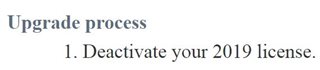 Text stating 'Upgrade process: 1. Deactivate your 2019 license.'
