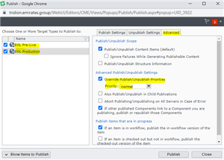 Tridion Sites Publish popup window with Advanced tab open showing options for Override PublishUnpublish Priorities with 'Priority: normal' selected. Pre-live and Production queues are checked.