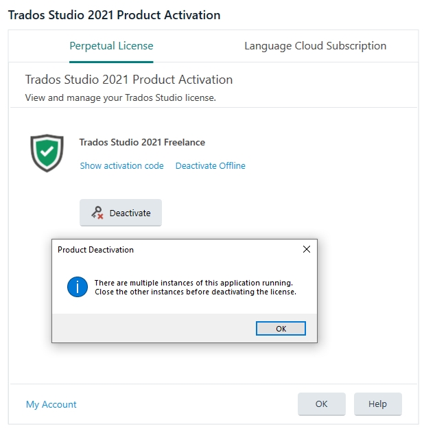 Trados Studio 2021 Product Activation window showing a message 'There are multiple instances of this application running. Close the other instances before deactivating the license.' with an OK button.