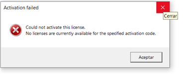 Error dialog box titled 'Activation failed' with a message stating 'Could not activate this license. No licenses are currently available for the specified activation code.' There are 'Cerrar' and 'Aceptar' buttons.