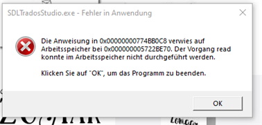 Error message in Trados Studio indicating a memory access issue with instruction at 0x0000000077480C8 referring to memory at 0x000000005722BE70. The read operation could not be performed in memory.