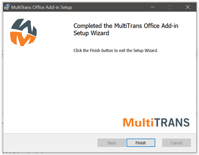 Final screen after installation of MultiTrans Office Add-in with a Finish button to exit the setup wizard.
