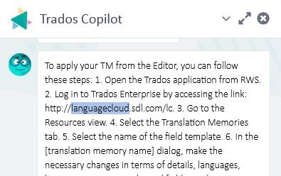 Screenshot of Trados Copilot with instructions on how to apply Translation Memory from the Editor, including steps to open Trados application and access Trados Enterprise.