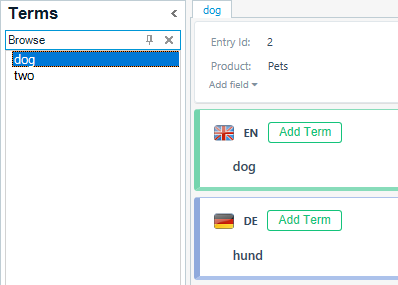 Screenshot of MultiTerm interface showing 'Terms' section with 'Entry Id: 2', 'Product: Pets', and language fields 'EN' with term 'dog' and 'DE' with term 'hund'.