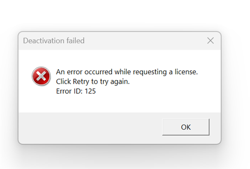 Error message in Trados Studio deactivation window saying 'Deactivation failed. An error occurred while requesting a license. Click Retry to try again. Error ID: 125'.
