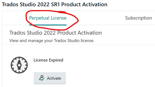 Trados Studio 2022 SR1 Product Activation page showing 'Perpetual License' circled in red with a 'License Expired' message and an 'Activate' button.