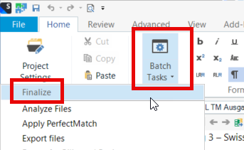 Screenshot of Trados Studio with the 'Advanced' tab selected, showing 'Batch Tasks' dropdown and 'Finalize' option highlighted.