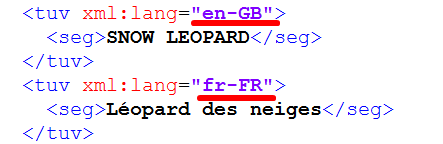 Screenshot of a TMX file segment showing a translation unit with 'en-GB' as the source language for the text 'SNOW LEOPARD' and 'fr-FR' as the target language for the text 'Leopard des neiges'.