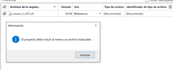 Trados Studio error message saying 'The project must include at least one translatable file.' with an 'Accept' button.