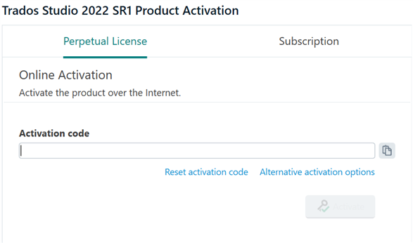 Trados Studio 2022 SR1 Product Activation page with 'Perpetual License' tab selected and an empty 'Activation code' field with 'Reset activation code' and 'Alternative activation options' links.