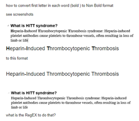 Screenshot of a text editing interface with a query on how to convert the first letter in each word from bold to non-bold format. The text 'Heparin-Induced Thrombocytopenic Thrombosis' is shown in both formats.