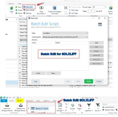 Screenshot of SDL Trados Studio with a Batch Edit Script dialog box open, highlighting the 'Batch Edit for SDLXLIFF' option.