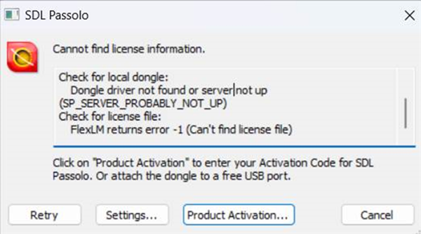 Error message in SDL Passolo stating 'Cannot find license information' with details about dongle driver not found and FlexLM returns error -1.