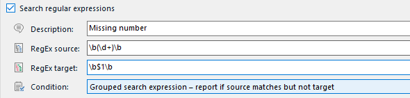 Screenshot of Trados Studio showing the 'Search regular expressions' panel with a description 'Missing number', a RegEx source input with a digit search pattern, and a RegEx target input with a boundary pattern. The condition is set to 'Grouped search expression - report if source matches but not target'.