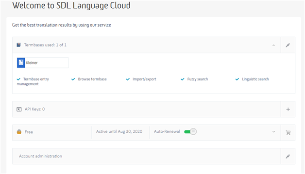 Welcome screen of SDL Language Cloud showing one termbase used and account status as 'Free' with auto-renewal active until August 30, 2020.