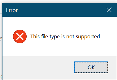 Error dialog box in Trados Studio with a red 'X' icon and the message 'This file type is not supported.' with an 'OK' button.
