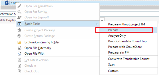 Context menu in Trados Studio with 'Batch Tasks' expanded showing 'Prepare' option highlighted in red.