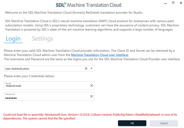 SDL Machine Translation Cloud login screen with an error message stating 'Could not load file or assembly 'Newtonsoft.Json, Version=12.0.0.0, Culture=neutral, PublicKeyToken=30ad4fe6b2a6aeed' or one of its dependencies. The system cannot find the file specified.'