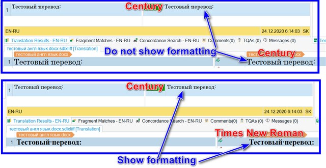 Screenshot of Trados Studio showing two sections of a document. Top section with 'Do not show formatting' label, text 'Century' in default font. Bottom section with 'Show formatting' label, text 'Century' in bold and 'Times New Roman' font.