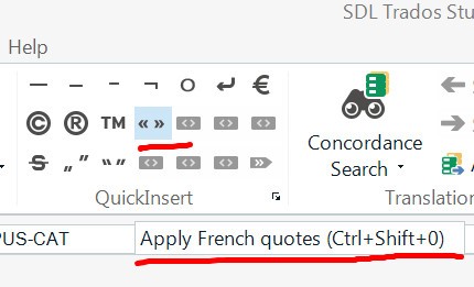 Trados Studio toolbar showing QuickInsert feature with tooltip for 'Apply French quotes' displaying incorrect shortcut 'Ctrl+Shift+0'.