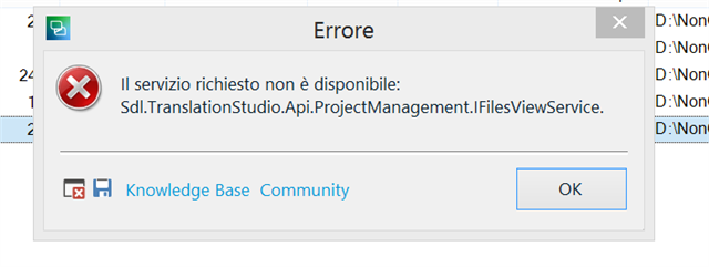 Error message stating 'The requested service is not available: Sdl.TranslationStudio.Api.ProjectManagement.IFilesViewService.' with Knowledge Base and Community buttons.