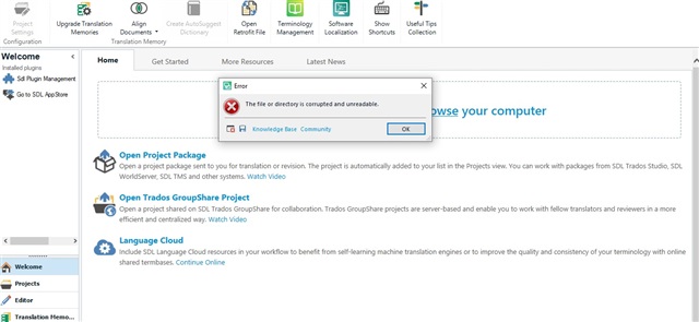 Error message in Trados Studio stating 'The file or directory is corrupted and unreadable.' with an OK button.