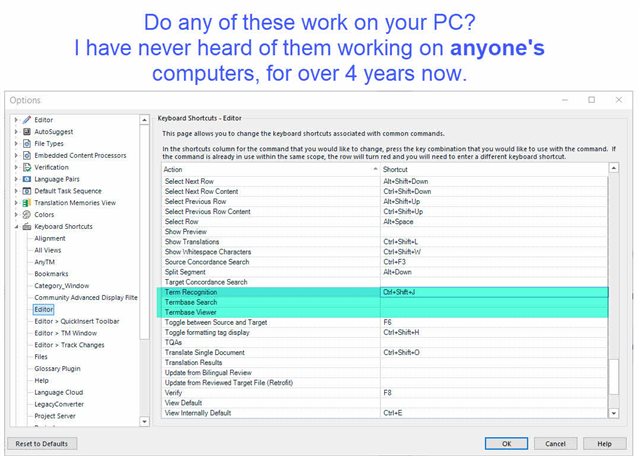 Screenshot of Trados Studio's Keyboard Shortcuts Editor with a highlighted section for 'Term Recognition' shortcut set to 'Alt+Shift+T'. Text overlay asks if these shortcuts work on the viewer's PC, mentioning they haven't worked for anyone in over 4 years.