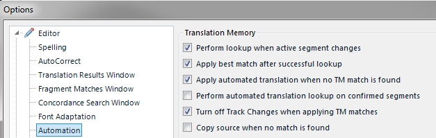 Trados Studio Options menu with Editor expanded showing Automation settings. Options include various checkboxes for Translation Memory behaviors such as 'Perform lookup when active segment changes' and 'Turn off Track Changes when applying TM matches'.