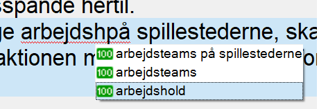 Screenshot showing an autofill popup in Trados 2017 with suggested translations for a Danish phrase, displaying a 100% match score.