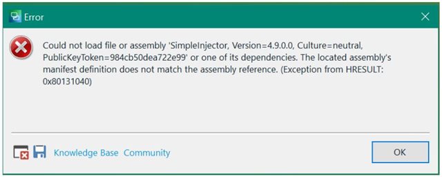 Error message stating 'Could not load file or assembly SimpleInjector, Version=4.9.0.0, Culture=neutral, PublicKeyToken=984cb50dea722e99' with an OK button and links to Knowledge Base and Community.