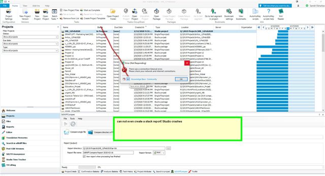 Screenshot of Trados Studio with an error message overlaid on the interface, stating 'Cannot even create a stack report; Studio crashes.'