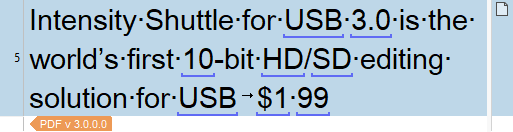 Screenshot of Trados Studio showing poorly formatted text from a PDF with misplaced punctuation and words, 'Intensity Shuttle for USB 3.0 is the world's first 10-bit HDSD editing solution for USB - $1.99'.
