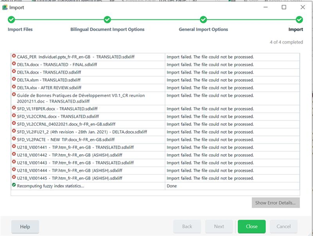 Trados Studio import error screenshot showing multiple files with 'Import failed. The file could not be processed.' error messages and a greyed out 'Show Error Details' button.