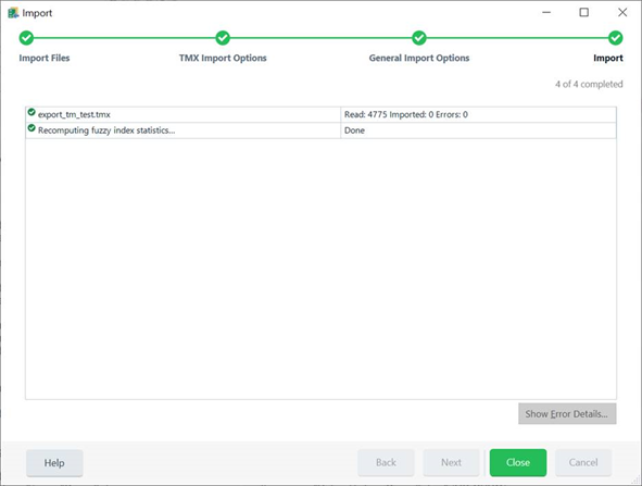 Trados Studio import success screenshot showing a single TMX file imported with 'Read: 4775 Imported: 0 Errors: 0' message and an active 'Show Error Details' button.