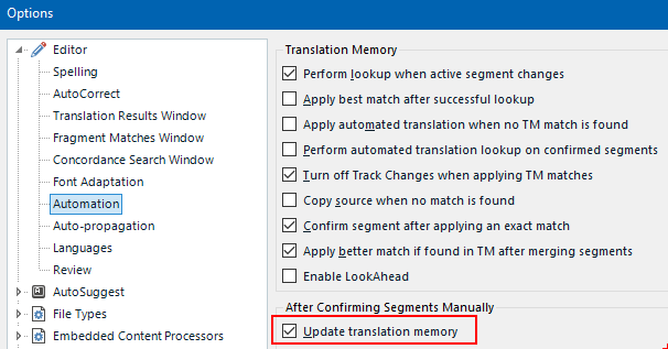 Trados Studio Options menu showing 'Editor' expanded with 'Automation' selected, highlighting 'Update translation memory' checkbox ticked under 'After Confirming Segments Manually'.