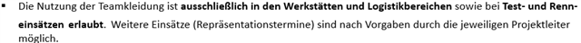 Screenshot of a text excerpt in German, mentioning the exclusive use of team clothing in workshops and logistics areas.