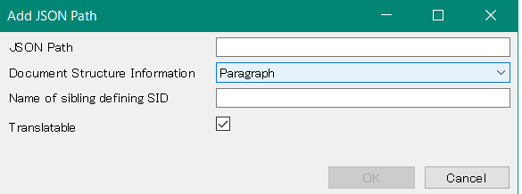 Trados Studio Add JSON Path dialog with fields for JSON Path, Document Structure Information set to Paragraph, Name of sibling defining SID, and a checked Translatable checkbox.