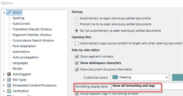 Trados Studio Options menu with Editor settings open. The 'Formatting display style' dropdown is set to 'Show all formatting and tags'. The 'Group adjacent tags in formatting window' option is checked.