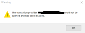 Warning message in Trados Studio stating 'The translation provider XXX.sdltm could not be opened and has been disabled.'
