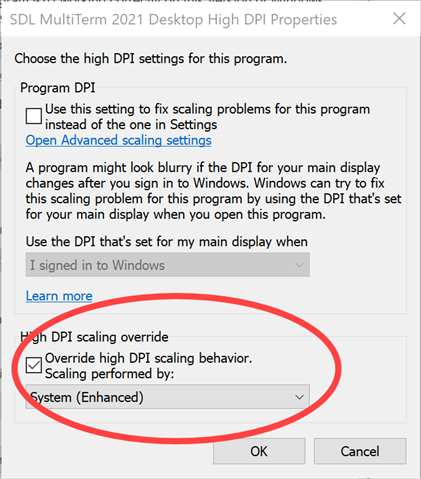 High DPI scaling override section in SDL MultiTerm 2021 properties with 'Override high DPI scaling behavior' checked and 'System (Enhanced)' selected.