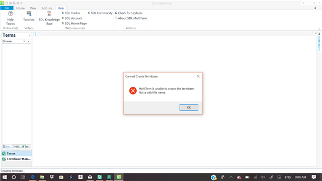 Error message in SDL MultiTerm stating 'Cannot Create Termbase - MultiTerm is unable to create the termbase. Not a valid file name.' with an OK button.