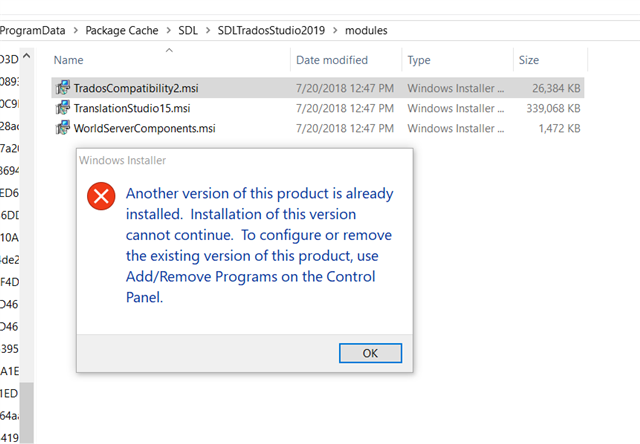 Error message during Trados Studio installation stating 'Another version of this product is already installed. Installation of this version cannot continue. To configure or remove the existing version of this product, use AddRemove Programs on the Control Panel.'