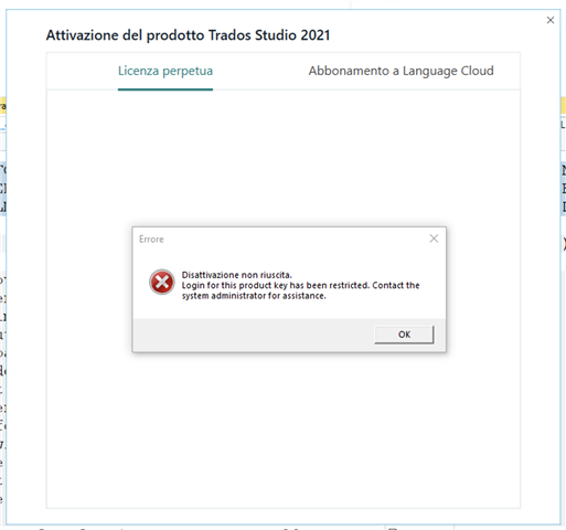 Trados Studio 2021 product activation screen showing an error message 'Activation failed. Login for this product key has been restricted. Contact the system administrator for assistance.' with an OK button.