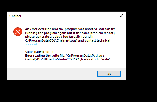 Error message window titled 'Chainer' with a red cross symbol indicating an error occurred and the program was aborted. It suggests generating a debug log and contacting technical support. The error is a SuiteLoadException related to reading the suite file in the Trados Studio installation directory.