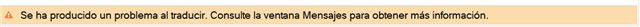 Error message in Trados Studio stating 'A problem has occurred while translating. Check the Messages window for more information.' with an exclamation mark icon in a yellow background.