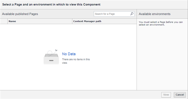 Dialog box titled 'Select a Page and an environment in which to view this Component' displaying 'No Data' message indicating no pages available.