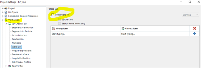 Screenshot of Trados Studio Project Settings showing the Verification tab with Word List options. The 'Check word list' option is highlighted with a warning symbol indicating it is deactivated.