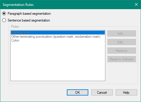 Trados Studio Segmentation Rules dialog box with Sentence based segmentation selected and Full stop rule highlighted, indicating the rule is active.