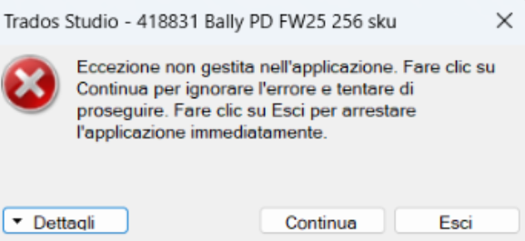 Trados Studio error message in Italian stating 'Eccezione non gestita nell'applicazione' with options to 'Dettagli', 'Continua', or 'Esci'.