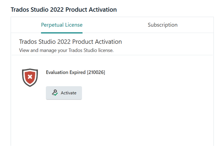 Trados Studio 2022 Product Activation screen showing an error message 'Evaluation Expired 210026' with an 'Activate' button below.